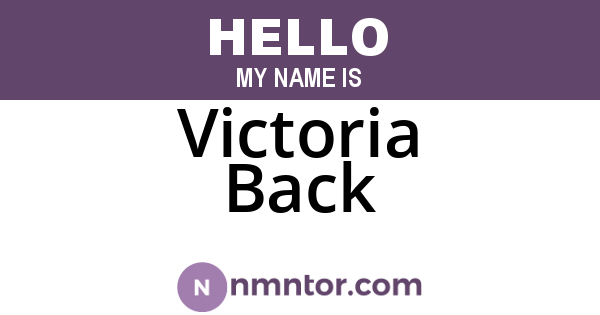 Victoria Back