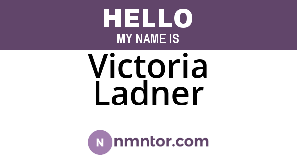 Victoria Ladner