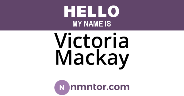 Victoria Mackay