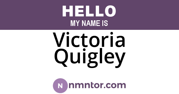 Victoria Quigley