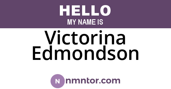 Victorina Edmondson
