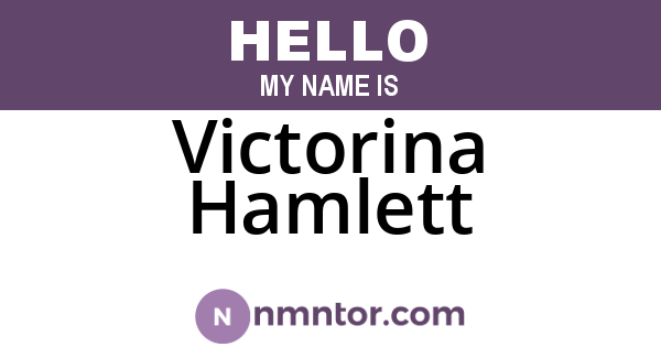 Victorina Hamlett