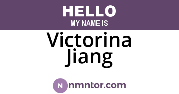 Victorina Jiang