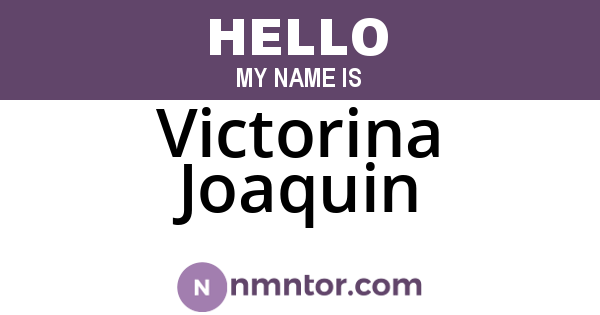 Victorina Joaquin