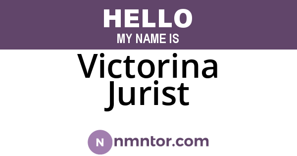 Victorina Jurist