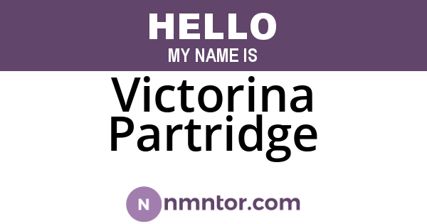 Victorina Partridge
