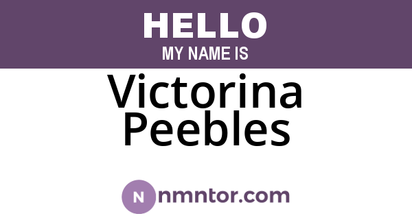Victorina Peebles
