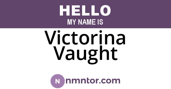 Victorina Vaught