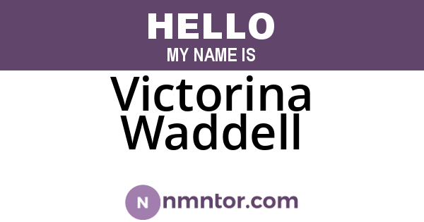 Victorina Waddell