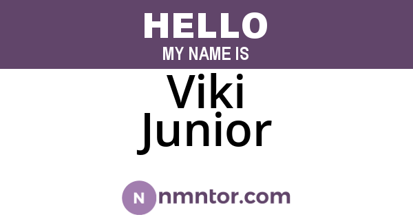 Viki Junior