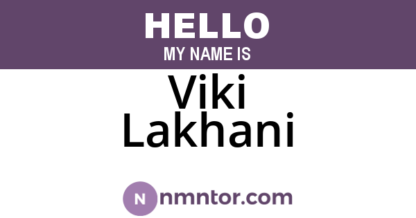 Viki Lakhani