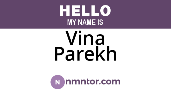Vina Parekh