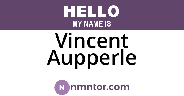 Vincent Aupperle