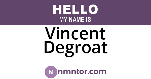 Vincent Degroat
