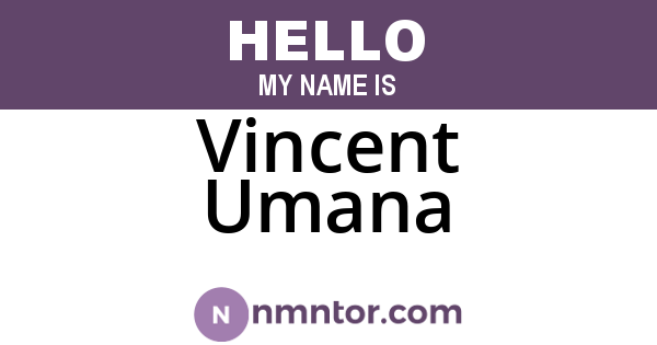 Vincent Umana