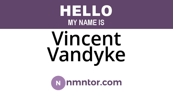 Vincent Vandyke