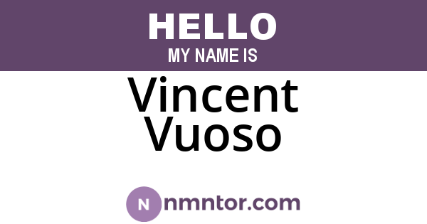 Vincent Vuoso