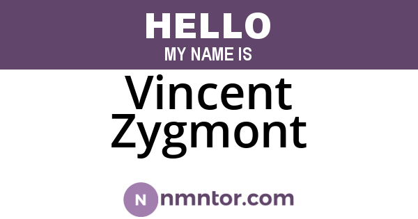 Vincent Zygmont