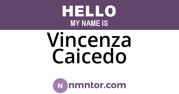 Vincenza Caicedo