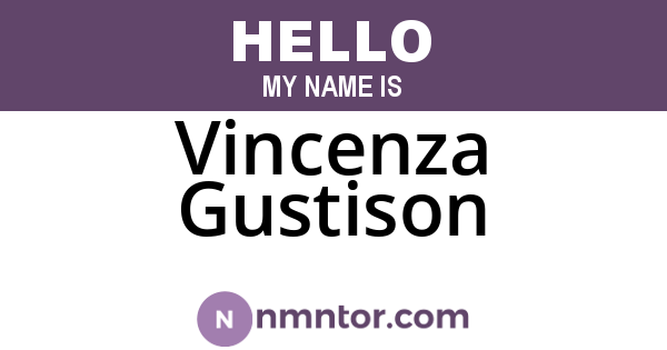 Vincenza Gustison