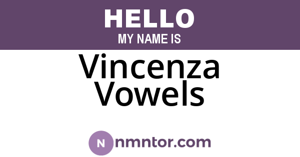 Vincenza Vowels