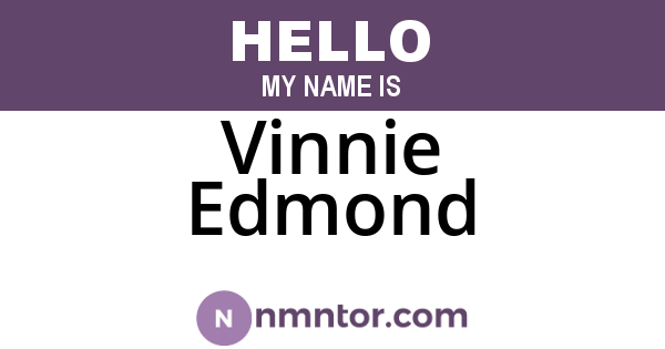 Vinnie Edmond