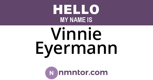 Vinnie Eyermann
