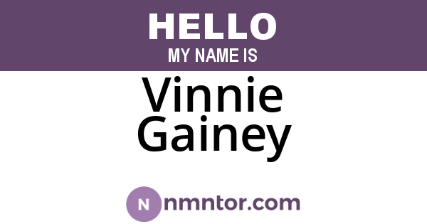 Vinnie Gainey