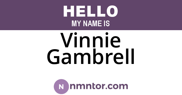 Vinnie Gambrell