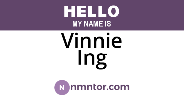 Vinnie Ing