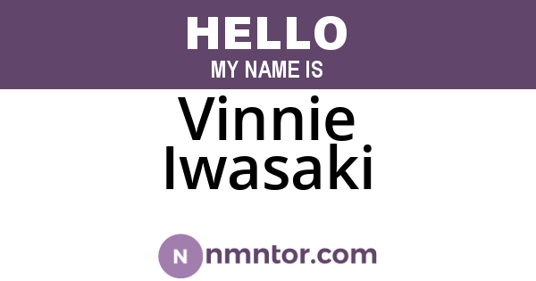 Vinnie Iwasaki