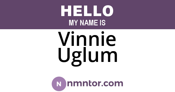 Vinnie Uglum