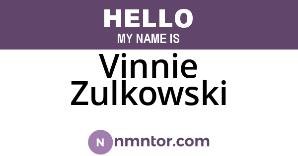 Vinnie Zulkowski