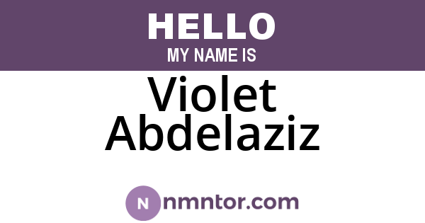 Violet Abdelaziz