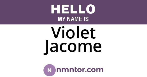 Violet Jacome