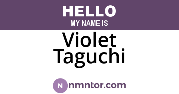 Violet Taguchi