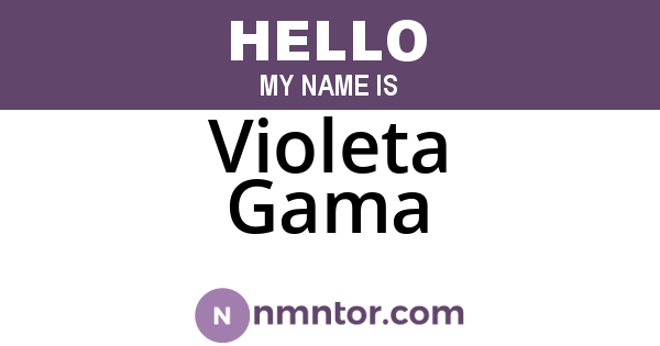 Violeta Gama