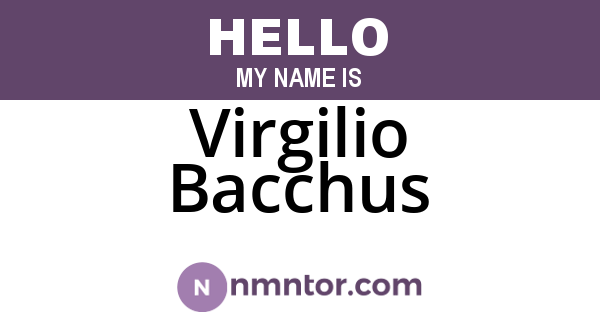 Virgilio Bacchus