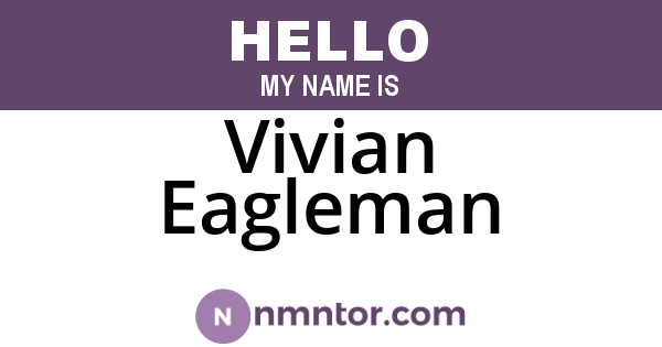 Vivian Eagleman
