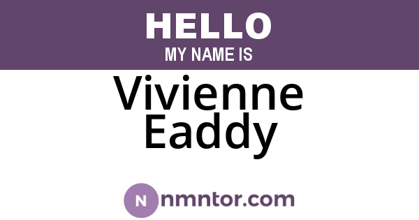 Vivienne Eaddy