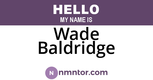 Wade Baldridge