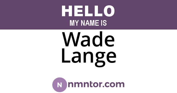 Wade Lange
