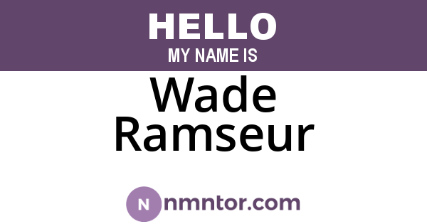 Wade Ramseur