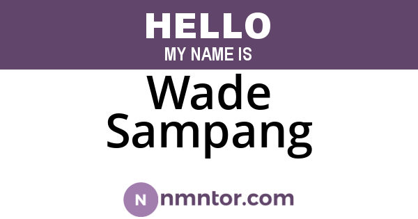 Wade Sampang