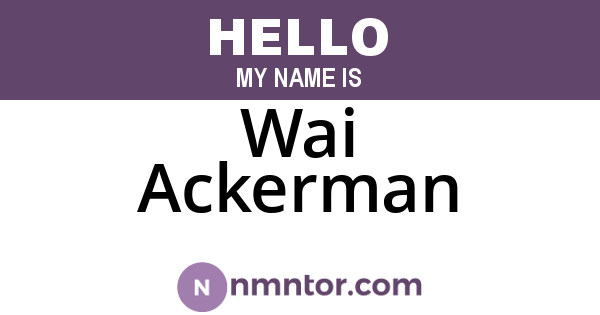 Wai Ackerman