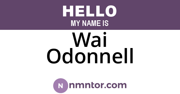Wai Odonnell