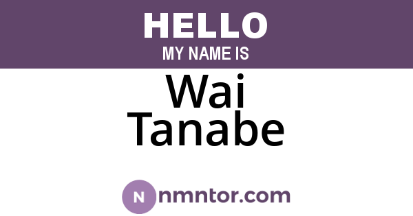 Wai Tanabe