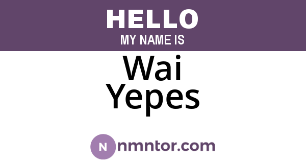 Wai Yepes