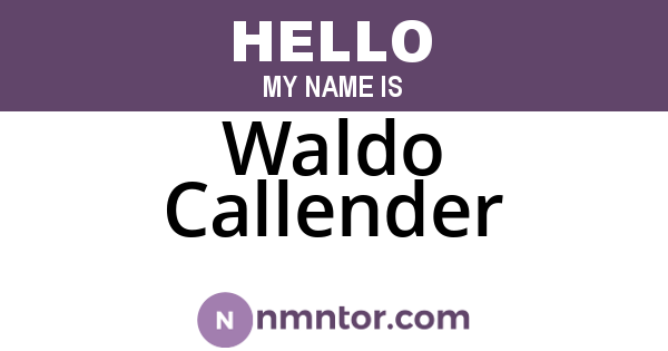 Waldo Callender