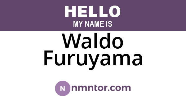 Waldo Furuyama